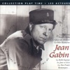 Les plus belles chansons & musiques de films de Jean Gabin, vol. 1, 2006