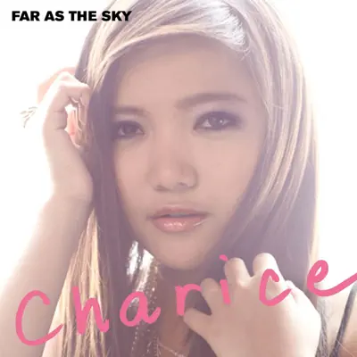 Far As the Sky - Single - Charice