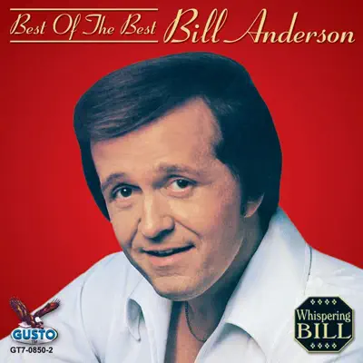 Best of the Best - Bill Anderson