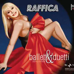 Raffica balletti & duetti - Raffaella Carrà