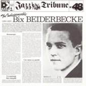 Bix Beiderbecke - I'm Looking Over A Four Leaf Clover