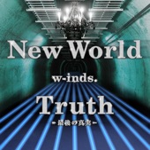 New World/Truth - Saigo no Shinjitsu - - EP