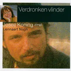 Verdronken Vlinder - Josee Koning zingt Lennaert Nijgh by Josee Koning album reviews, ratings, credits