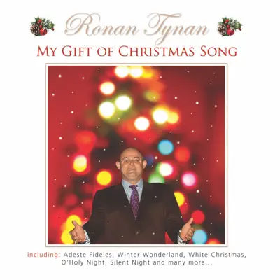 My Gift of Christmas Song - Ronan Tynan