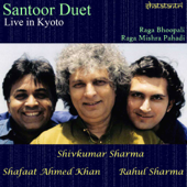 Santoor Duet: Live In Kyoto - Pandit Shivkumar Sharma & Rahul Sharma