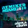Remixed Miami 2010 album lyrics, reviews, download
