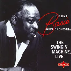 The Swingin' Machine, Live! by Count Basie and His Orchestra album reviews, ratings, credits