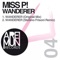 Wanderer (Stefano Frisoni Remix) - Miss P! lyrics