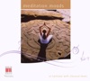 Meditations Moods (In Harmony with Classical Music), 2007