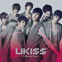 A Shared Dream - U-Kiss