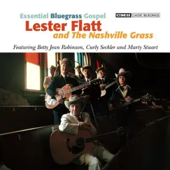 Essential Bluegrass Gospel by Lester Flatt & The Nashville Grass album reviews, ratings, credits