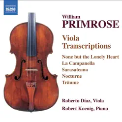 Primrose: Viola Transcriptions - Roberto Díaz Primrose: Viola Transcriptions - Roberto Díaz
