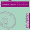 Daniel Bovie - Stop Playing With My Mind