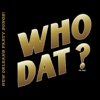 Who Dat? Best of New Orleans Party Songs!