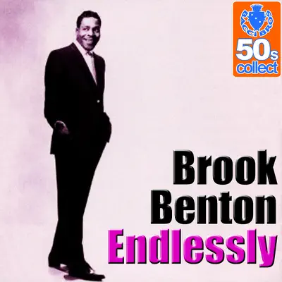 Endlessly (Remastered) - Brook Benton