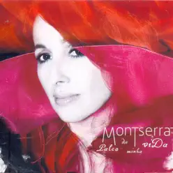 Palco da Minha Vida (Female Performace) - Montserrat Palco da Minha Vida (Female Performace) - Montserrat
