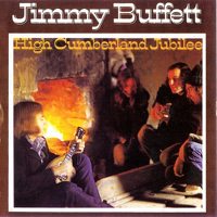 Jimmy Buffett - High Cumberland Jubilee artwork
