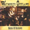 Same Ol' Outlaws