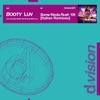 Booty Luv - Some Kinda Rush