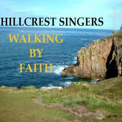 Hillcrest Singers - Here Am I Lord