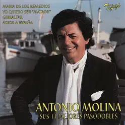 Sus 14 Mejores Pasodobles - Antonio Molina