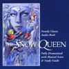 The Snow Queen (Dramatized) - Hans Christian Andersen