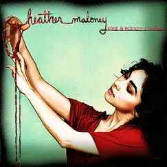 Time & Pocket Change by Heather Maloney album reviews, ratings, credits