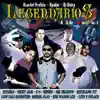 Legendarios - Rap & Regaetton Vol.1 album lyrics, reviews, download