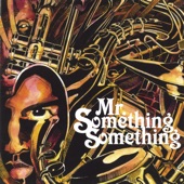 Mr. Something Something - The Prize