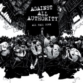 Against All Authority - Stand In Line