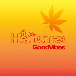 Good Vibes by The Heptones album reviews, ratings, credits