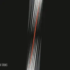 First Impressions of Earth - The Strokes