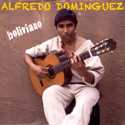 Boliviano (Evasion 1971) - Alfredo Domínguez