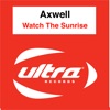 Watch the Sunrise - Single