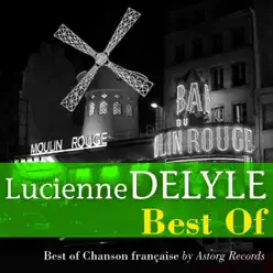 Best of Lucienne Delyle - Lucienne Delyle