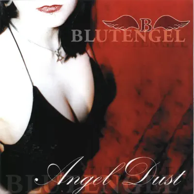 Angel Dust - Blutengel