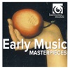 Early Music Masterpieces