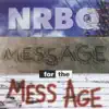 Message for the Mess Age album lyrics, reviews, download