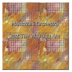 The Mantovani Orchestra - Can't Smile Without You