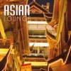 The Asian Lounge - Eastern Grooves & Voices