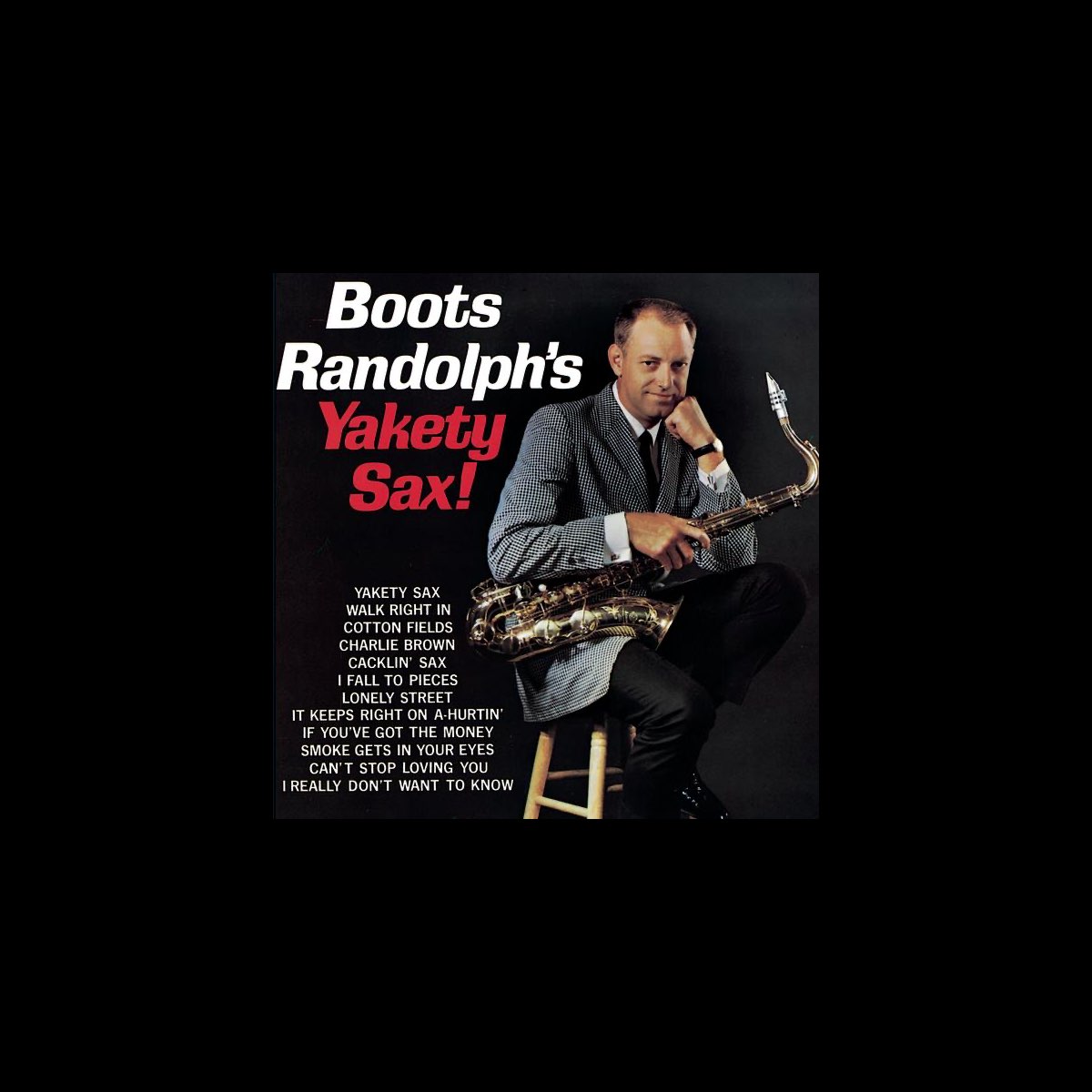 ‎boots Randolphs Yakety Sax By Boots Randolph On Apple Music 1180