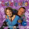 Casta la Vista! - Nissa Og Elisabeths Favorittsanger