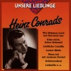 Unsere Lieblinge: Heinz Conrad, 1994