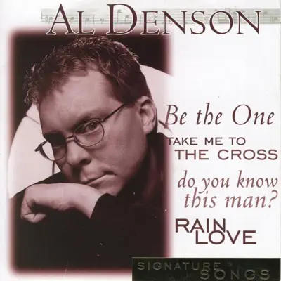 Signature Songs: Al Denson - Al Denson