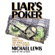 Michael Lewis - Liar's Poker: Rising Through the Wreckage on Wall Street