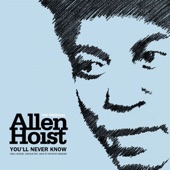 Allen Hoist - You'll Never Know (Swell Session Version)