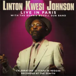 Live In Paris With the Dennis Bovell Dub Band - Linton Kwesi Johnson