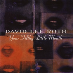 David Lee Roth - She's My Machine