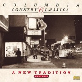 Columbia Country Classics, Vol. 5 - A New Tradition artwork