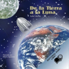 De la Tierra a la Luna (Texto Completo) [From the Earth to the Moon ] (Unabridged) - Julio Verne